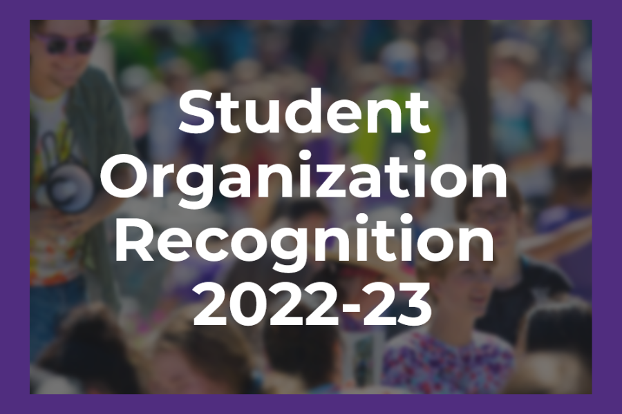 Student organization recognition 2022-23.