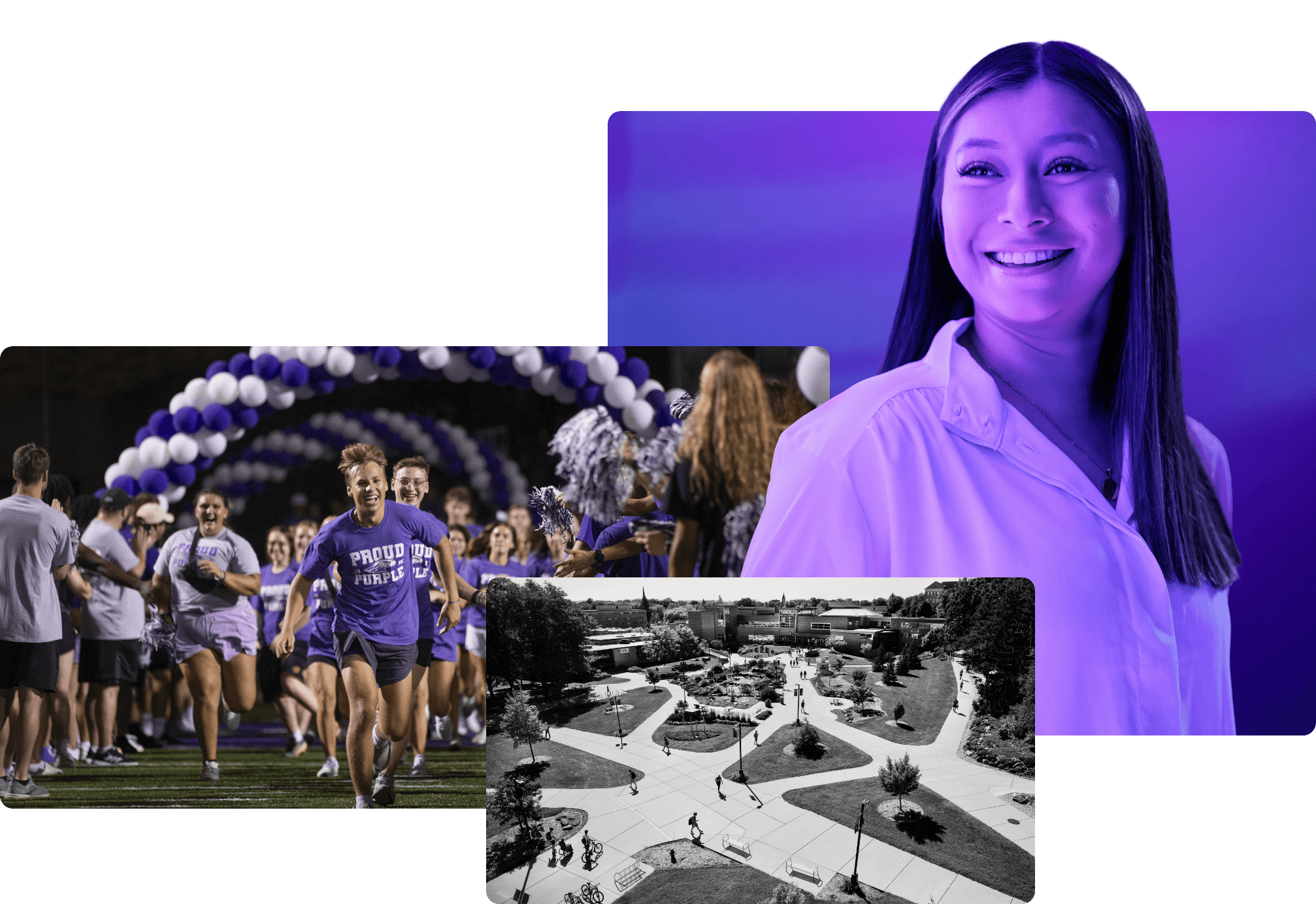 A compilation of three photos: a person with a purple overlay smiling, a black and white arial photo of campus, and freshmen students running on the football field under a balloon arch.