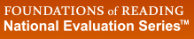Foundations of Reading National Evaluation Series